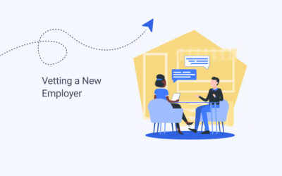 Vetting a New Employer: The Signs of a Good [and Bad] Fit
