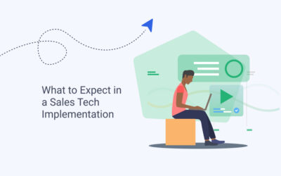 What to Expect During a Sales Technology Implementation