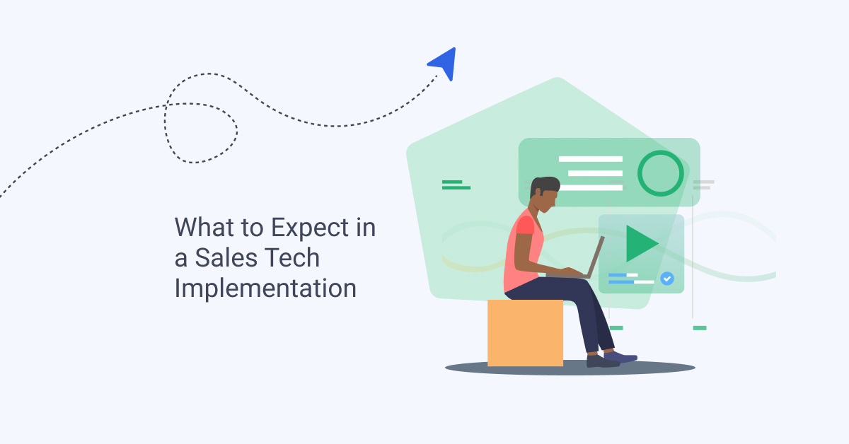 What to expect sales tech implementation